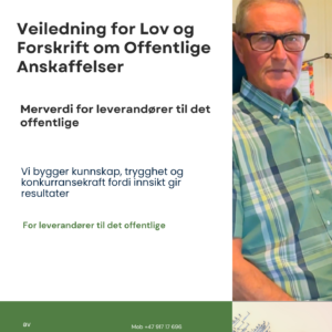 Veiledning Lov og Forskrift om Offentlige Anskaffelser
